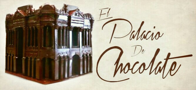 El Palacio de Chocolate